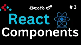 React Components Learn React Components in Telugu