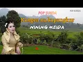Download Lagu KANGEN NU KAPUNGKUR (LIRIK) NINING MEIDA | POP SUNDA