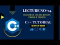 Lecture No Increment and Decrement Prefix and Postfix