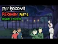 TALI POCONG PERAWAN PART 5 - HOROR LUCU