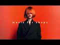 ZARA Shopping Music 2025 | Fashion Store Ambient Playlist