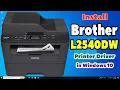 How to Download Install Brother DCP L2540DW Printer Driver in Windows 10 PC or Laptop