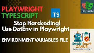 Playwright How to Use Dot Env Files in Playwright Environment Variable Setup Tutorial