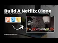 How to Build Netflix Clone
