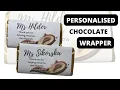 DIY Personalised Chocolate Wrapper Tutorial Easy Craft using Canva Galaxy Chocolate bar
