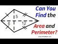 Find the Area and Perimeter of a Kite Step-by-Step Explanation