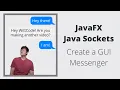 JavaFX and Java Sockets - Client Server Messenger