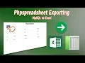 phpspeadsheet mysql to excel