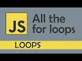 All the for loop types in JS