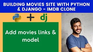 Add movies links model Building Movies Site With Python Django - IMDB Clone