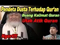 Lagu Astagfirullah!! Pendeta Dusta Terhadap Al-Quran Buang Ayat Quran dan Utak Atik Alquran