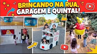 BRINCANDO NA RUA, GARAGEM E QUINTAL 