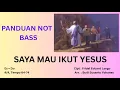 Download Lagu Koor Saya Mau Ikut Yesus - Panduan Not Bass