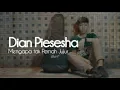 Download Lagu DIAN PIESESHA -  Mengapa Tak Pernah Jujur ( Cover Chika Lutfi )