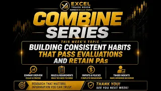 Building Consistent Habits That Pass Evaluations Retain PAs EXCEL Trade Room Combine Series