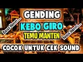 Lagu GENDING JAWA | KEBO GIRO TEMU MANTEN | BASS GLERRRR | MANTAP.....