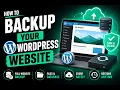 How to Backup Your WordPress Website