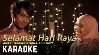 Download Ariff Bahran \u0026 Sarah Suhairi - Selamat Berhari Raya Karaoke Official MP3