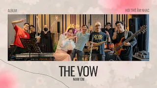 Download Nam Em - The Vow | Official MV | Hơi Thở Âm Nhạc MP3