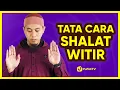 Lagu Tata Cara Shalat Witir: Bacaan dan Doa Sholat Witir Lengkap - Yufid TV