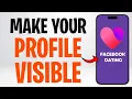 How to Make Facebook Dating Profile Visible to People 2026