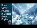 Snow Cover MODIS in Google Earth Engine