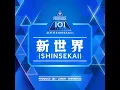 新世界(SHINSEKAI) - PRODUCE 101 JAPAN SHINSEKAI