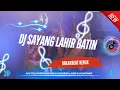 Download Lagu DJ SAYANG LAHIR BATIN [ WALI BAND ] - BREAKBEAT PALING ENAK TERBARU 2025 FULL BASS