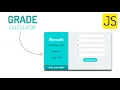 How to Create Grade Calculator using html - CSS