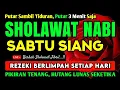 Download Lagu RAIH BERKAH! SHOLAWAT JIBRIL PEMBUKA PINTU REZEKI Astaghfirullah SHOLAWAT NABI MERDU