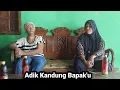 Download Lagu Waktunya Muter ‼️ Sekian Lama Baru Ketemu Adik Kandung Bapak'u