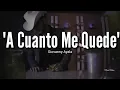 Giovanny Ayala - A Cuanto Me Quedé LETRA Estreno 2019