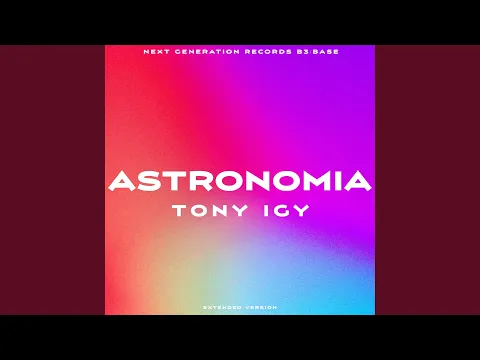 Download MP3 Astronomia (Extended Mix)