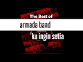armada - ku ingin setia (mp3)