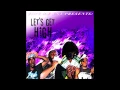 Let's Get High KME ft. Bradford