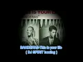 Download Lagu BANDERAS-This is your life  (DJ SPIRIT bootleg)