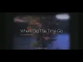 Lord Huron - Where Did The Time Go // subtitulada