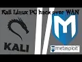 Tutorial Kali Linux PC hack over WAN Kali Linux 2018 2