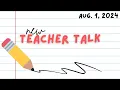 2024 Teacher Talk