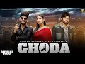 Download Lagu Ghoda - Pranjal Dahiya | Masoom Sharma New Song | Nishchay Sharma | New Haryanvi Song 2023