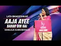 Lagu AAJA AAYI BAHAR DIL | LATA MANGESHKAR | SHAILAJA SUBRAMANIAN | SIDDHARTH ENTERTAINERS