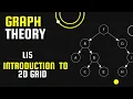 15 - Introduction to 2D Grid Graph Theory Python