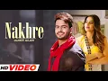 Download Lagu Nakhre (HD Video) | Mankirt Aulakh | New Punjabi Songs 2025 | Punjabi Songs 2025