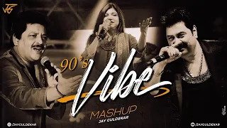 90s vibe mashup jay guldekar udit narayan kumar sanu alka yagnik