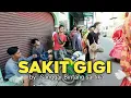 Download Lagu viral ❗lagu Sakit Gigi - Meggy Z | versi Ondel Ondel Bintang Sartika🔥