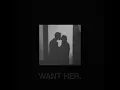 DJ mustard - Want her ft Quavo, YG {slowed+reverbed}