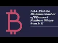 Leetcode 1414 Find the Minimum Number of Fibonacci Numbers Whose Sum Is K