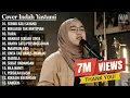 Download Lagu SERIBU KALI SAYANG, BERLAYAR TAK BERTEPIAN, TIARA - COVER INDAH YASTAMI  FULL ALBUM 2022