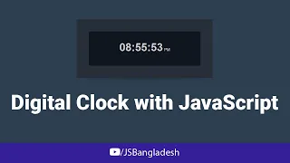 Digital Clock with JavaScript Live Project