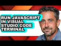 How to Run Javascript in Visual Studio Code Terminal easy Method